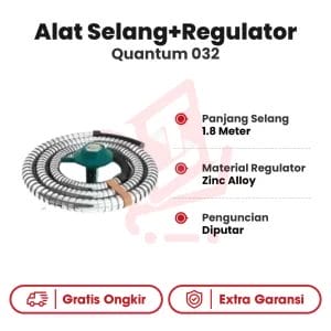 Alat Selang+Regulator Quantum 032